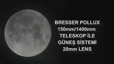 Bresser Pollux 150mm/1400mm Aynalı Teleskop ile Ay Mars Satürn Jüpiter Güneş Gözlemi